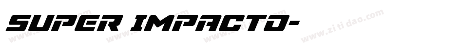 Super Impacto字体转换